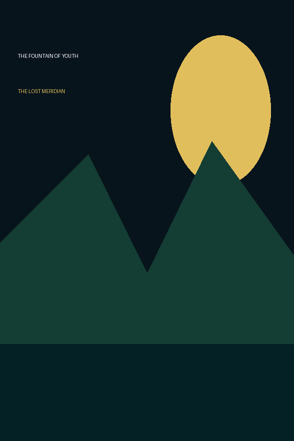 The Fountain of Youth: The Lost Meridian cover
